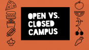 Open VS Closed Campus